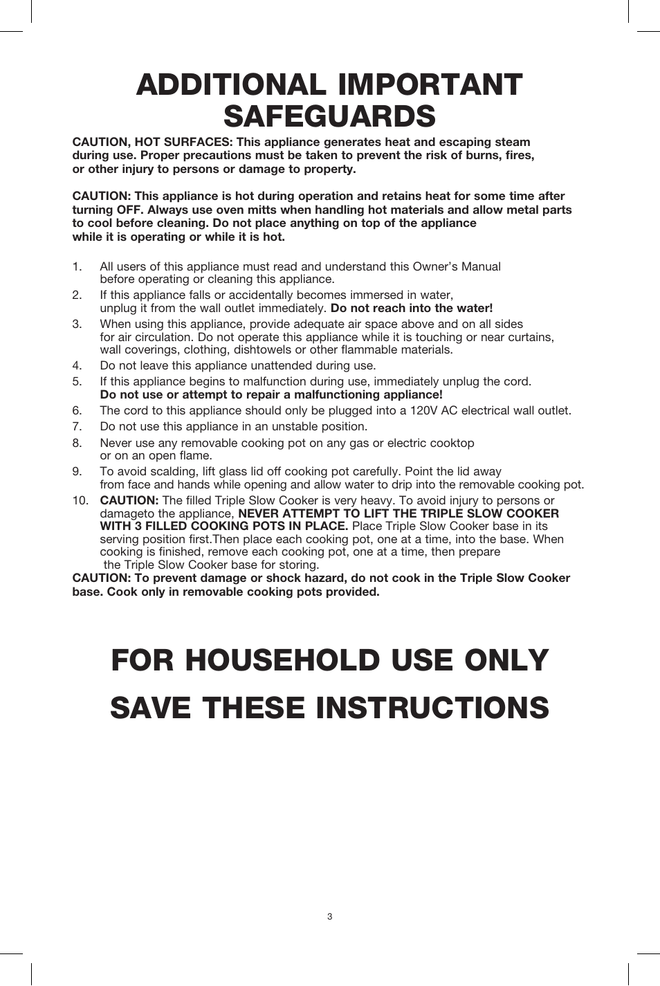 Additional important safeguards, For household use only save these instructions | BELLA 90048 3 x 2.5QT Triple Slow Cooker with Lid Rests User Manual | Page 4 / 29