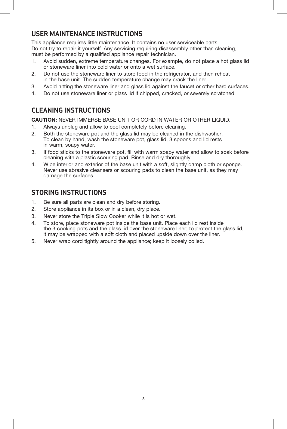 User maintenance instructions, Cleaning instructions, Storing instructions | BELLA 90048 3 x 2.5QT Triple Slow Cooker with Lid Rests User Manual | Page 9 / 29