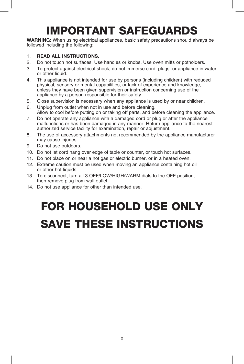 Important safeguards, For household use only save these instructions | BELLA 13581 3 X 2.5QT Triple Slow Cooker with Lid Rests User Manual | Page 3 / 29