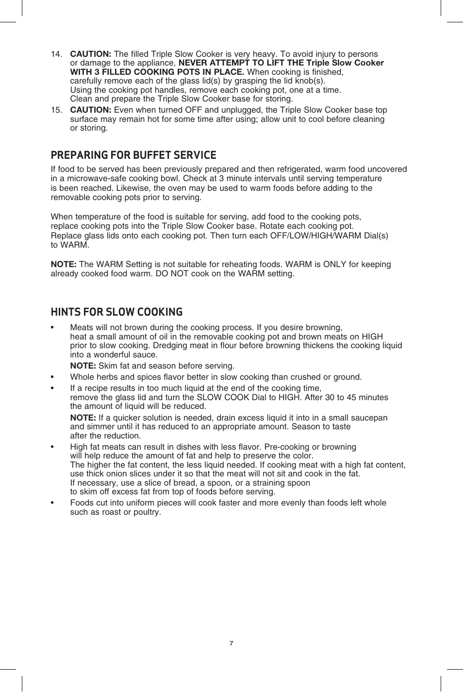 Preparing for buffet service, Hints for slow cooking | BELLA 13581 3 X 2.5QT Triple Slow Cooker with Lid Rests User Manual | Page 8 / 29