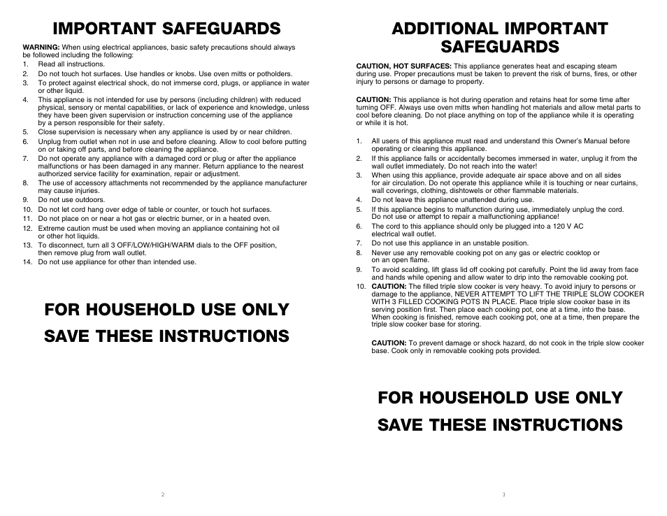 Additional important safeguards, For household use only save these instructions, Important safeguards | BELLA 90040 3 X 2.5QT Triple Slow Cooker with Lid Rests User Manual | Page 3 / 12