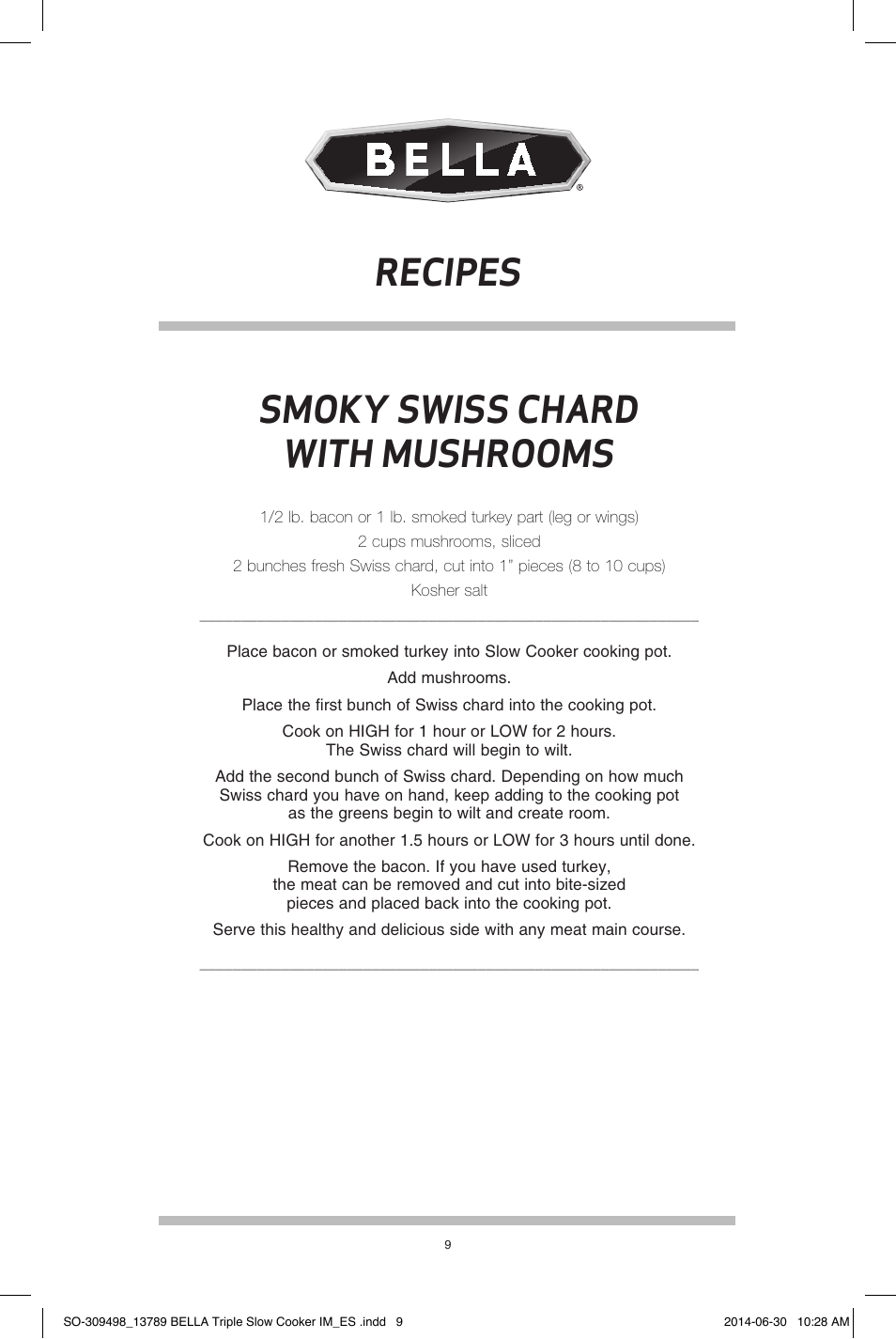 Smoky swiss chard with mushrooms, Recipes | BELLA 13789 3 x 2.5QT Triple Slow Cooker with Lid Rests User Manual | Page 10 / 26