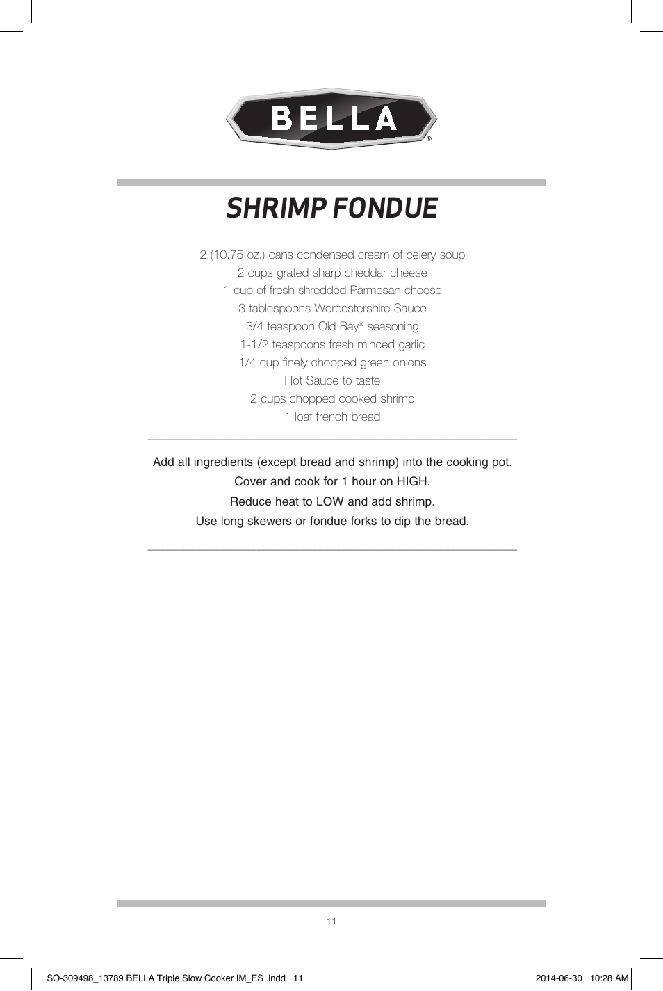 Shrimp fondue | BELLA 13789 3 x 2.5QT Triple Slow Cooker with Lid Rests User Manual | Page 12 / 26