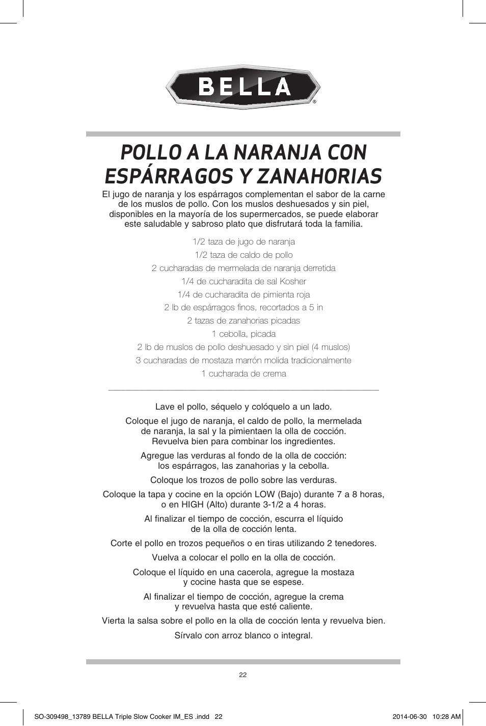 Pollo a la naranja con espárragos y zanahorias | BELLA 13789 3 x 2.5QT Triple Slow Cooker with Lid Rests User Manual | Page 23 / 26