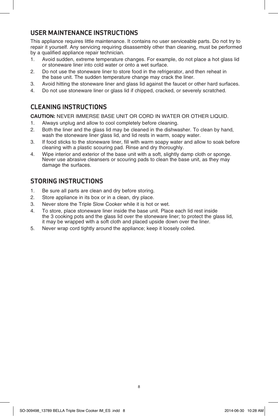 User maintenance instructions, Cleaning instructions, Storing instructions | BELLA 13789 3 x 2.5QT Triple Slow Cooker with Lid Rests User Manual | Page 9 / 26