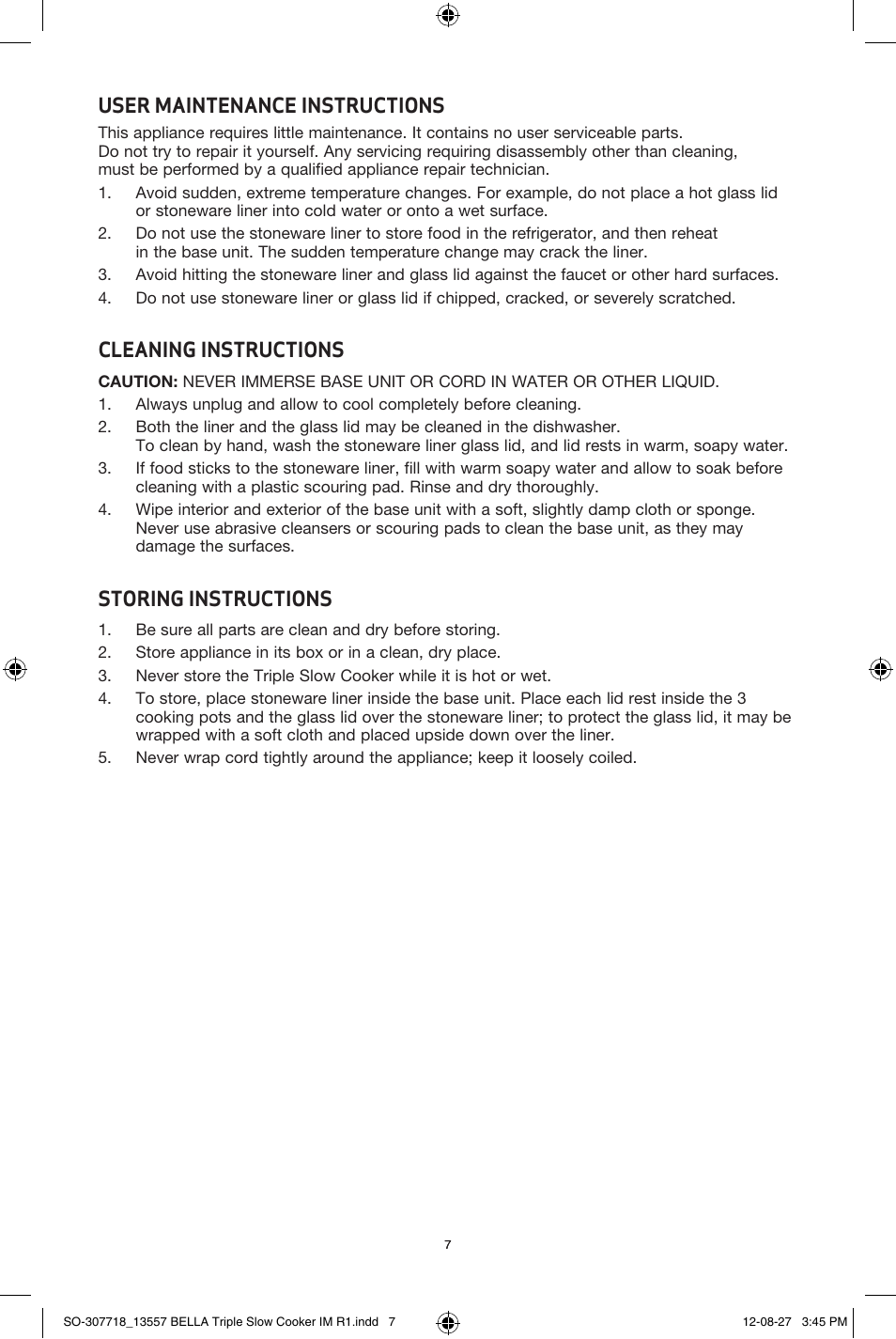 User maintenance instructions, Cleaning instructions, Storing instructions | BELLA 13557 3 X 1.5QT Triple Slow Cooker with Lid Rests User Manual | Page 7 / 22