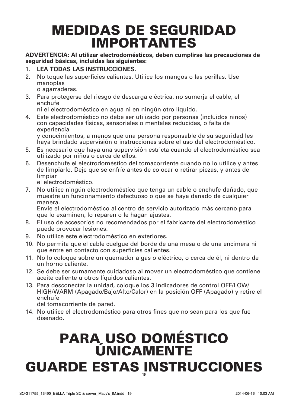 Medidas de seguridad importantes | BELLA 13490 3 X 1.5 QT Round Triple Slow Cooker User Manual | Page 21 / 30