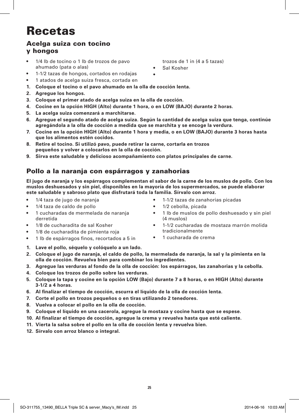 Recetas, Acelga suiza con tocino y hongos, Pollo a la naranja con espárragos y zanahorias | BELLA 13490 3 X 1.5 QT Round Triple Slow Cooker User Manual | Page 27 / 30