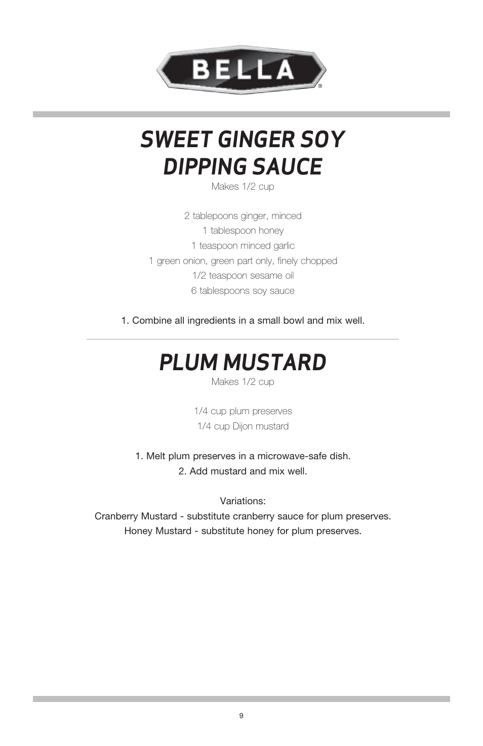 Sweet ginger soy dipping sauce, Plum mustard | BELLA 13696 3QT Electric Fondue Maker User Manual | Page 10 / 27
