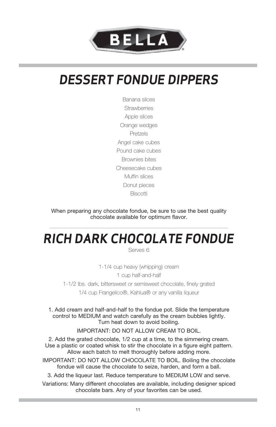 Dessert fondue dippers, Rich dark chocolate fondue | BELLA 13696 3QT Electric Fondue Maker User Manual | Page 12 / 27