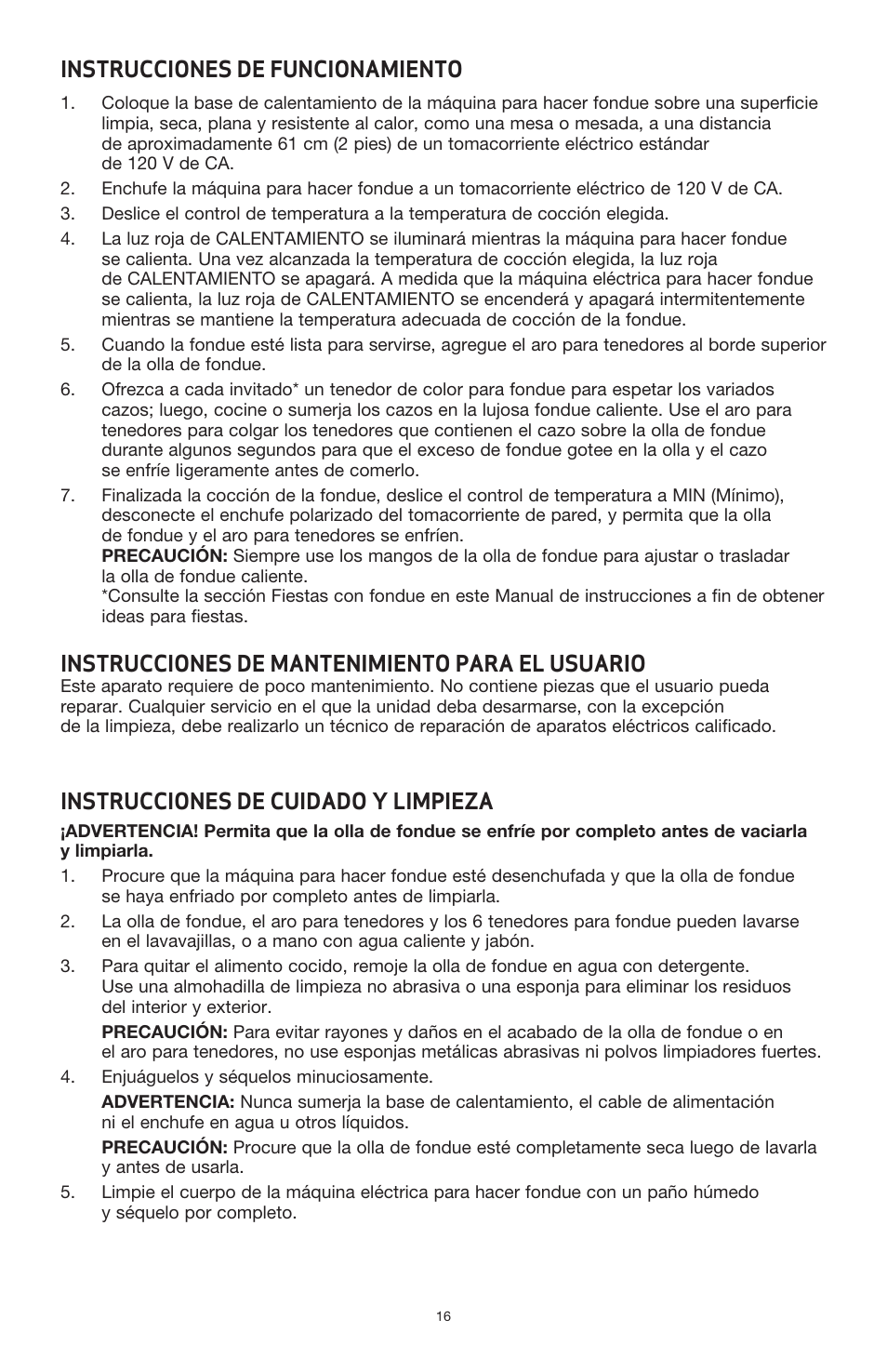 Instrucciones de funcionamiento, Instrucciones de mantenimiento para el usuario, Instrucciones de cuidado y limpieza | BELLA 13696 3QT Electric Fondue Maker User Manual | Page 17 / 27