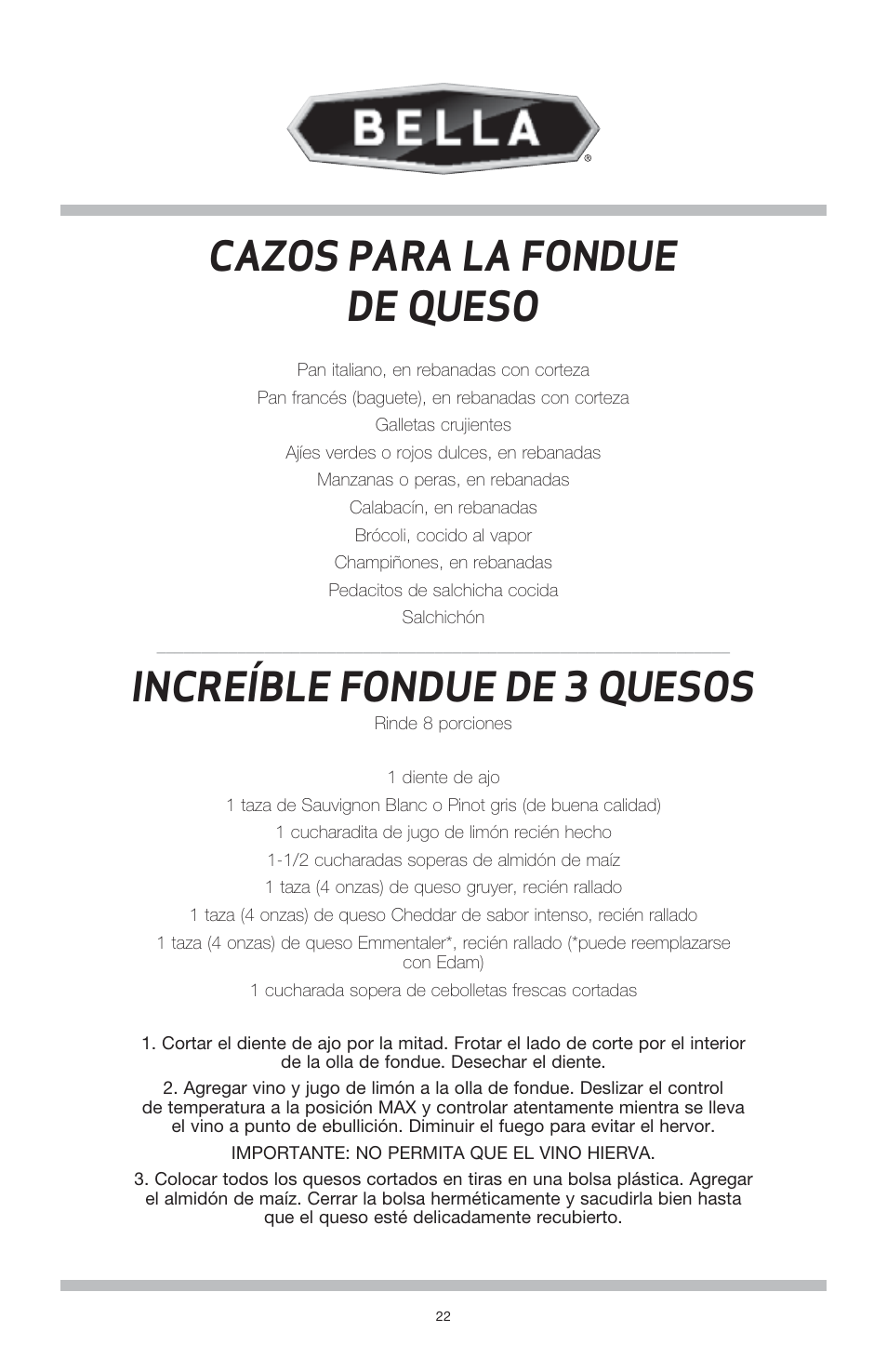 Cazos para la fondue de queso, Increíble fondue de 3 quesos | BELLA 13696 3QT Electric Fondue Maker User Manual | Page 23 / 27