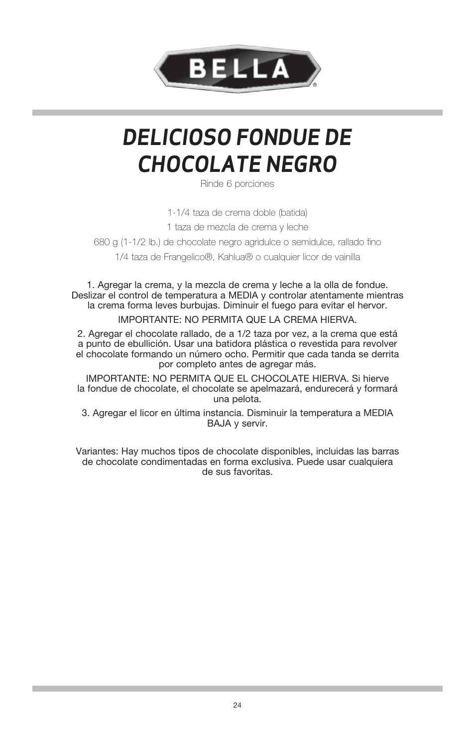 Delicioso fondue de chocolate negro | BELLA 13696 3QT Electric Fondue Maker User Manual | Page 25 / 27