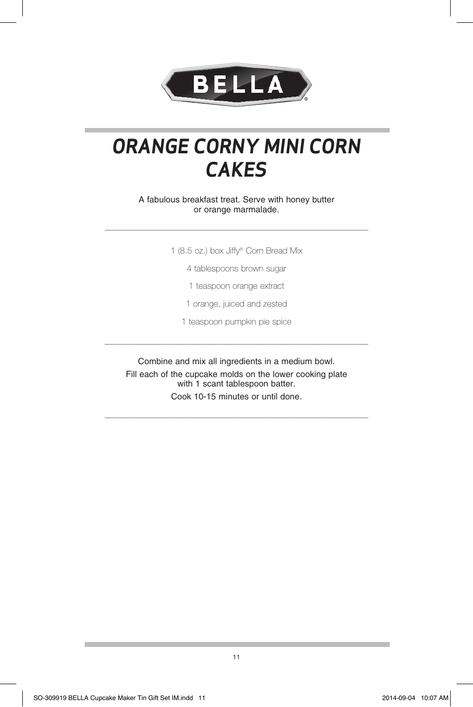 Orange corny mini corn cakes | BELLA 13823 Mini Cupcake Maker Tin Box Set User Manual | Page 12 / 43