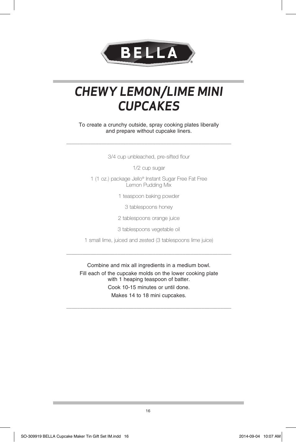 Chewy lemon/lime mini cupcakes | BELLA 13823 Mini Cupcake Maker Tin Box Set User Manual | Page 17 / 43