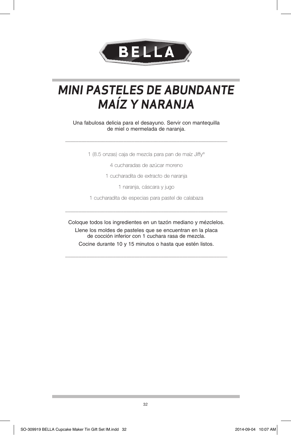 Mini pasteles de abundante maíz y naranja | BELLA 13823 Mini Cupcake Maker Tin Box Set User Manual | Page 33 / 43