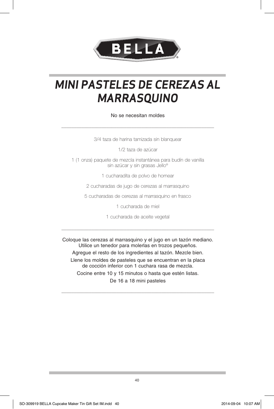Mini pasteles de cerezas al marrasquino | BELLA 13823 Mini Cupcake Maker Tin Box Set User Manual | Page 41 / 43