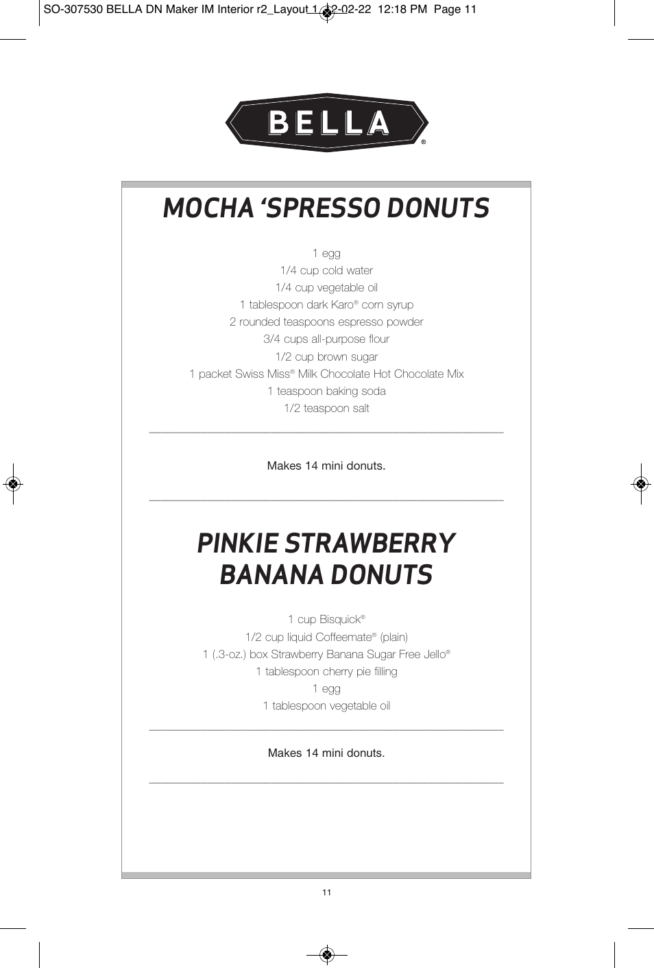 Mocha ‘spresso donuts, Pinkie strawberry banana donuts | BELLA 13466 Mini Donut Maker User Manual | Page 13 / 30