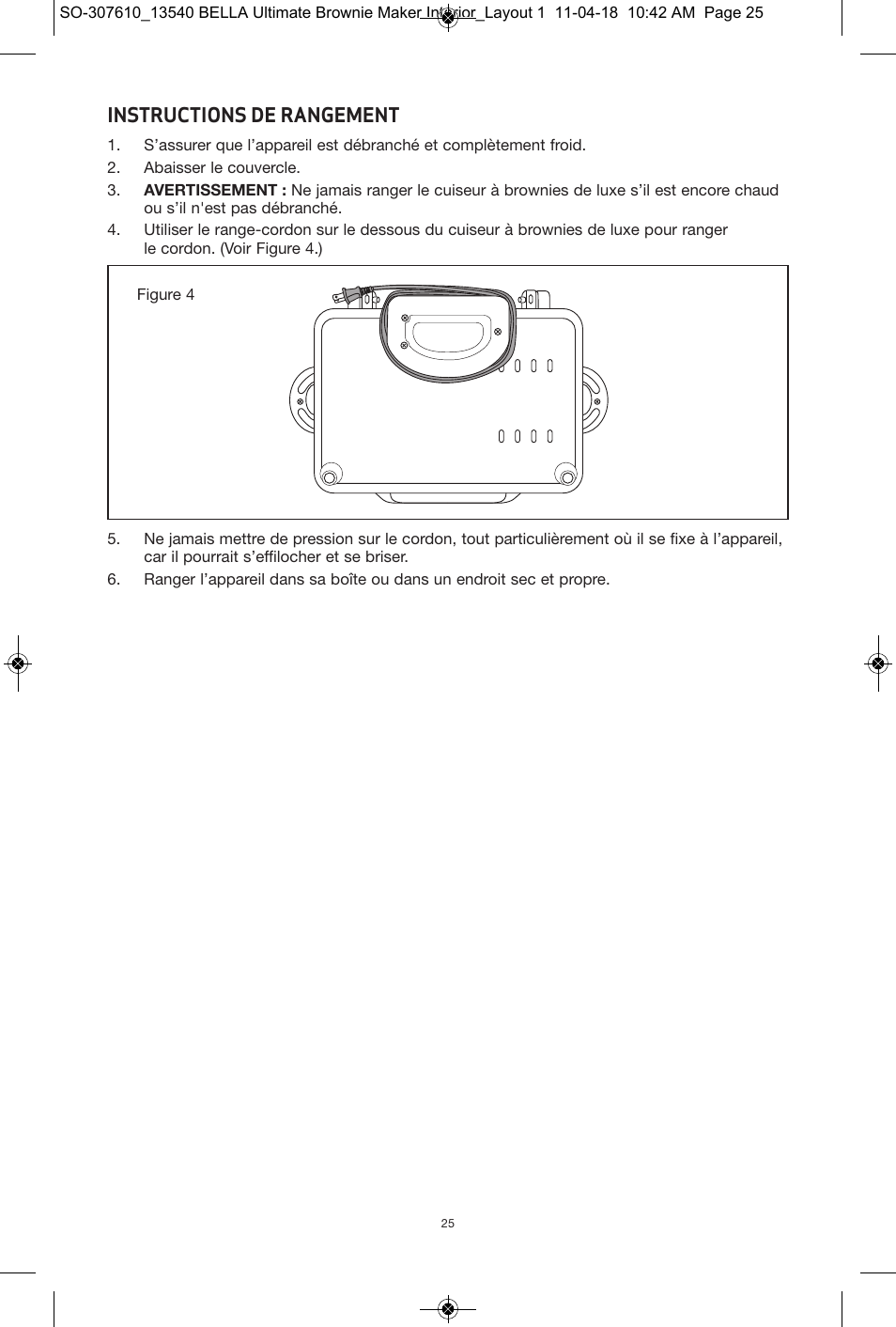 Instructions de rangement | BELLA 13540 Ultimate Brownie Maker User Manual | Page 26 / 55