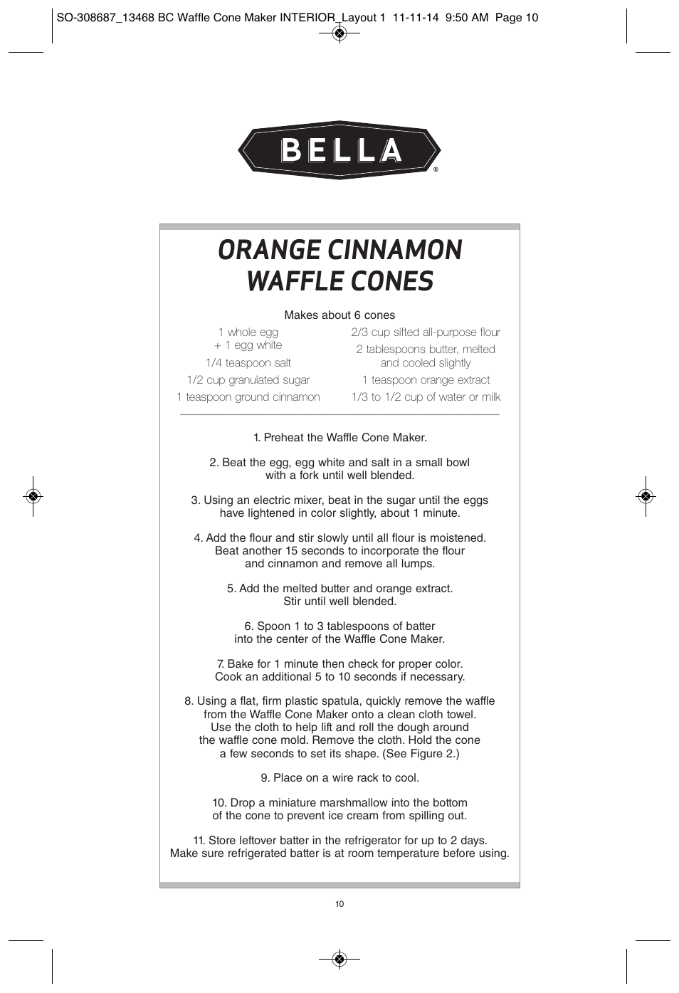 Orange cinnamon waffle cones | BELLA 13468 Waffle Cone Maker User Manual | Page 10 / 28