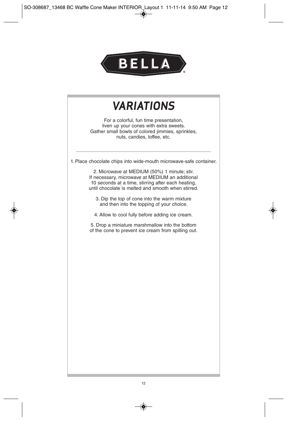 Variations | BELLA 13468 Waffle Cone Maker User Manual | Page 12 / 28
