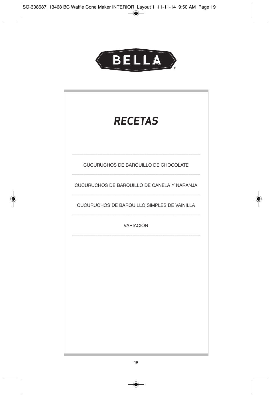 Recetas | BELLA 13468 Waffle Cone Maker User Manual | Page 19 / 28