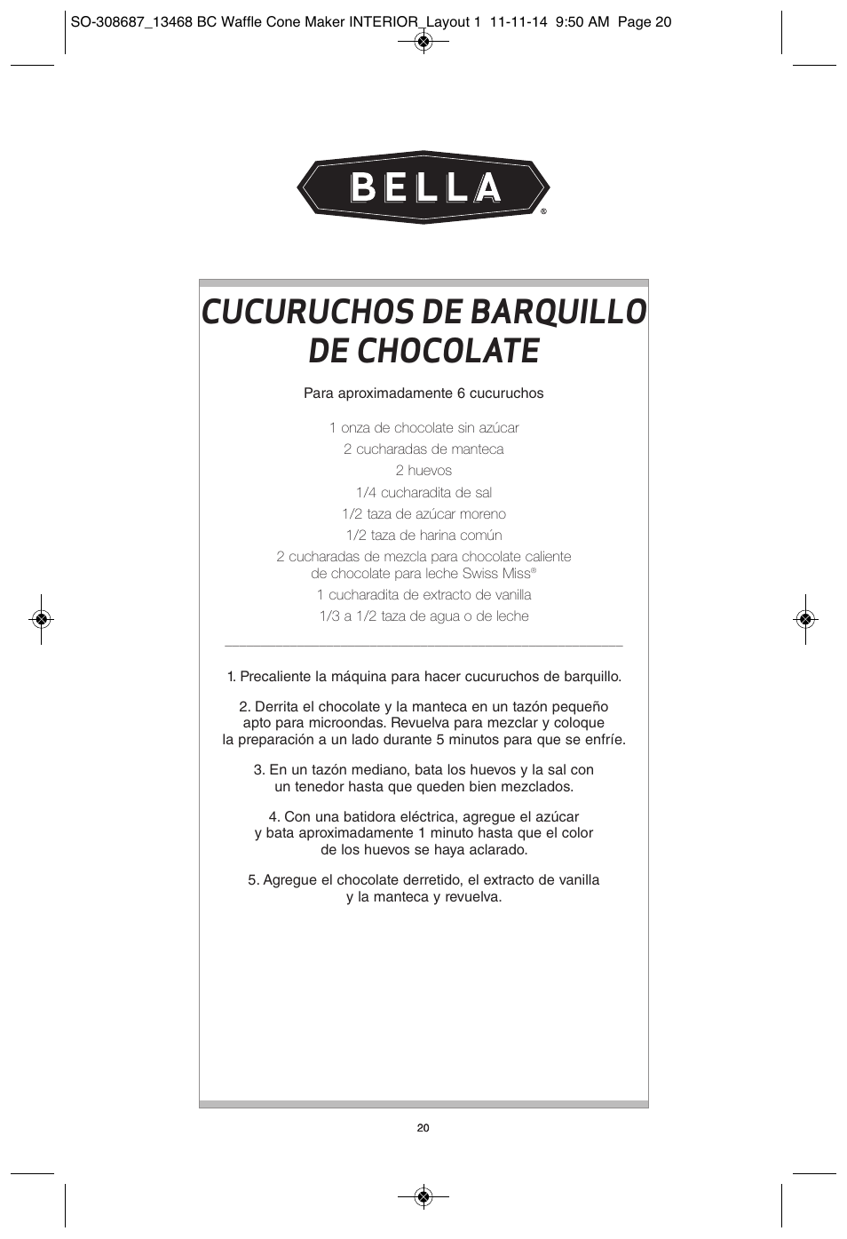 Cucuruchos de barquillo de chocolate | BELLA 13468 Waffle Cone Maker User Manual | Page 20 / 28