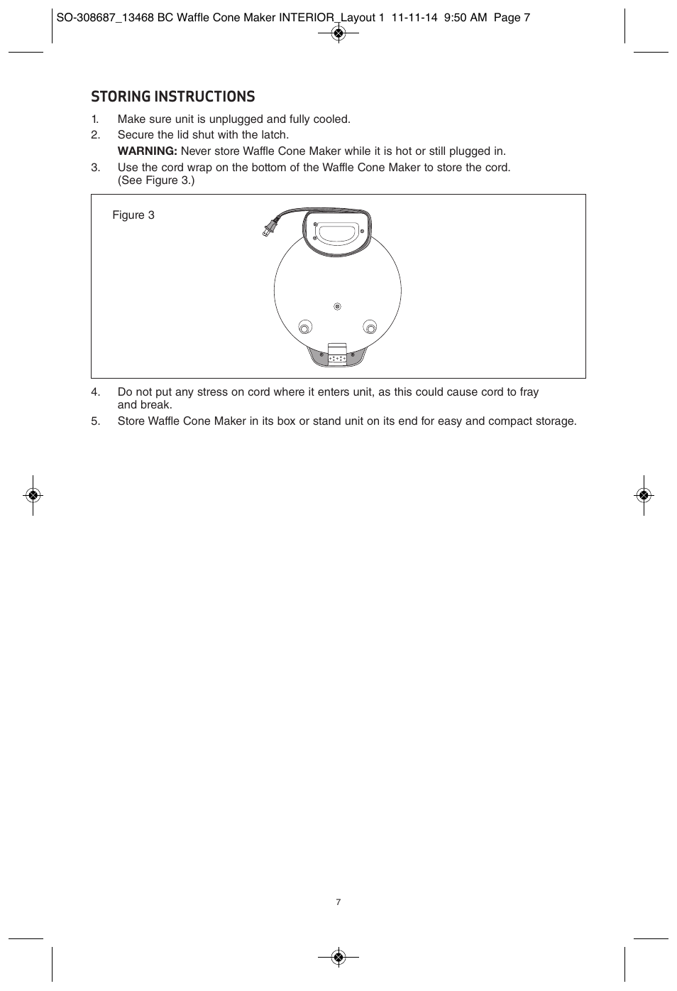 Storing instructions | BELLA 13468 Waffle Cone Maker User Manual | Page 7 / 28