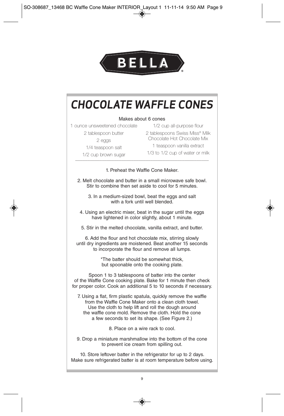Chocolate waffle cones | BELLA 13468 Waffle Cone Maker User Manual | Page 9 / 28