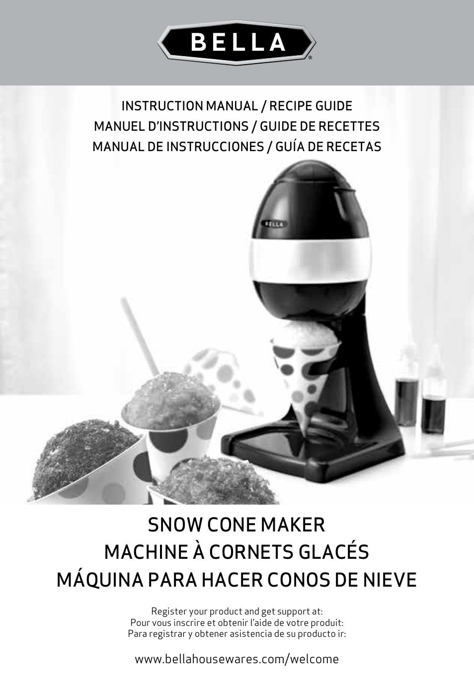 BELLA 13971 Snow Cone Maker User Manual | 30 pages