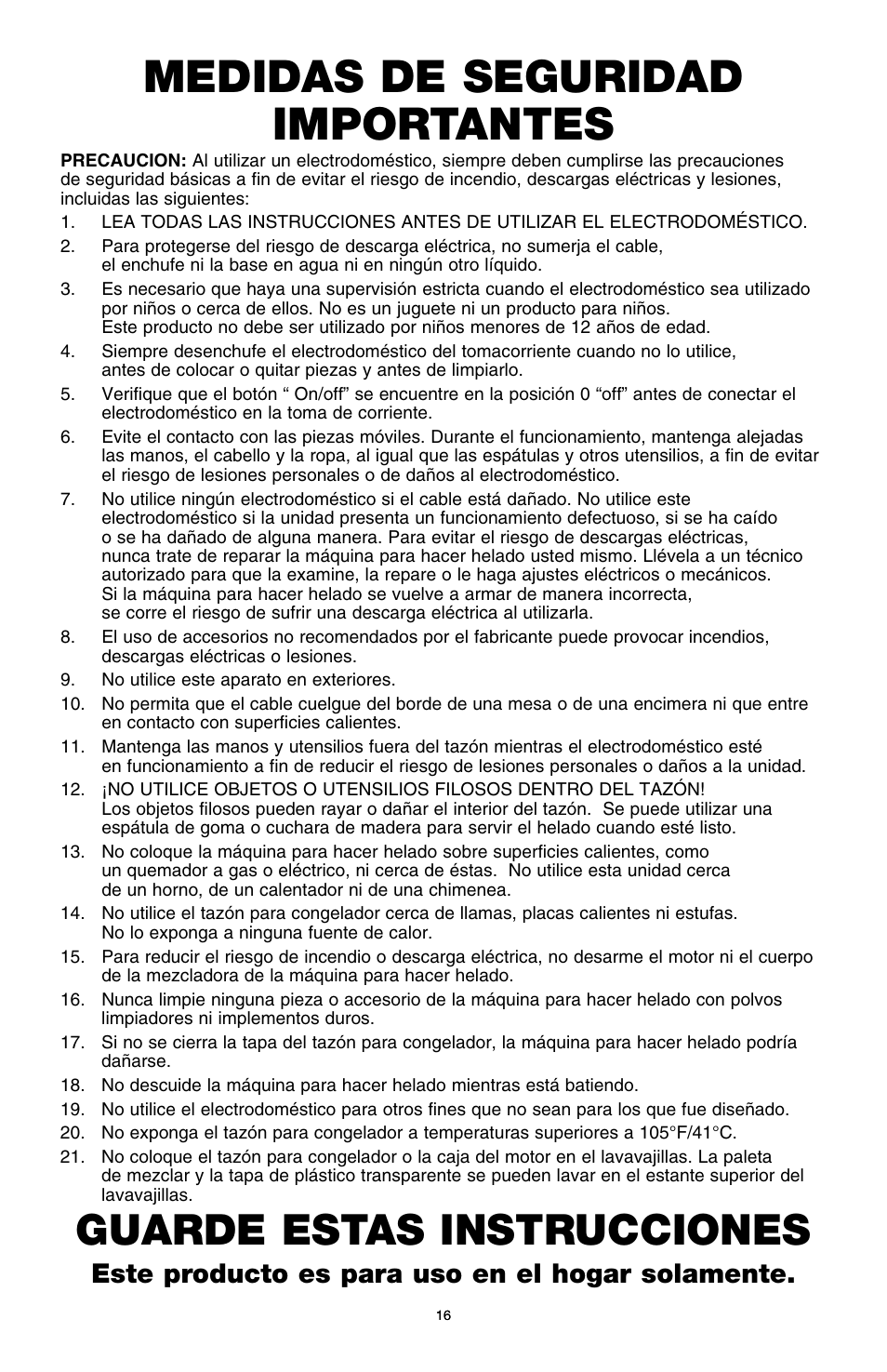Medidas de seguridad importantes, Guarde estas instrucciones, Este producto es para uso en el hogar solamente | BELLA 13638 1 Liter Ice Cream Maker User Manual | Page 17 / 32