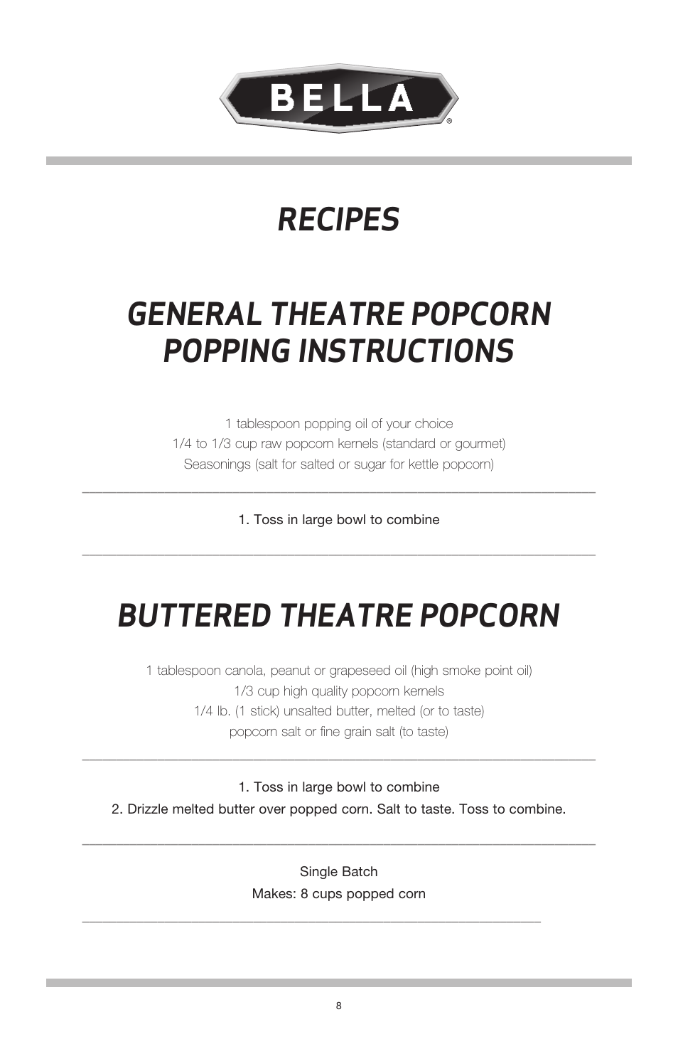 General theatre popcorn popping instructions, Buttered theatre popcorn, Recipes | BELLA 13566 Theater Popcorn Maker User Manual | Page 10 / 28