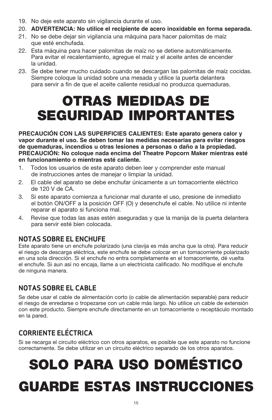 Otras medidas de seguridad importantes, Solo para uso doméstico guarde estas instrucciones | BELLA 13566 Theater Popcorn Maker User Manual | Page 17 / 28