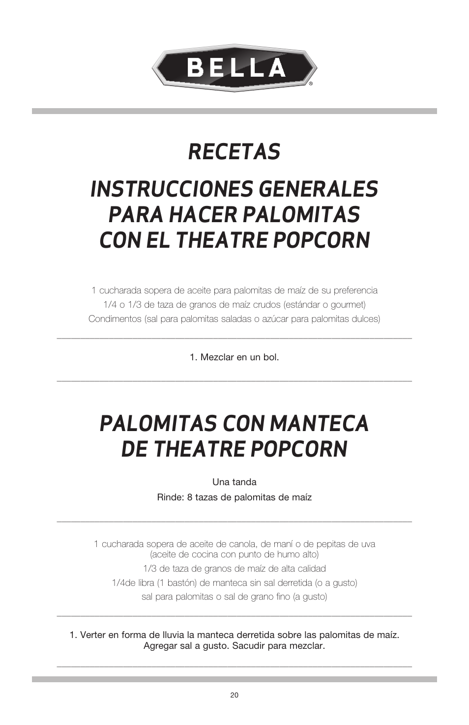 Palomitas con manteca de theatre popcorn, Recetas | BELLA 13566 Theater Popcorn Maker User Manual | Page 22 / 28
