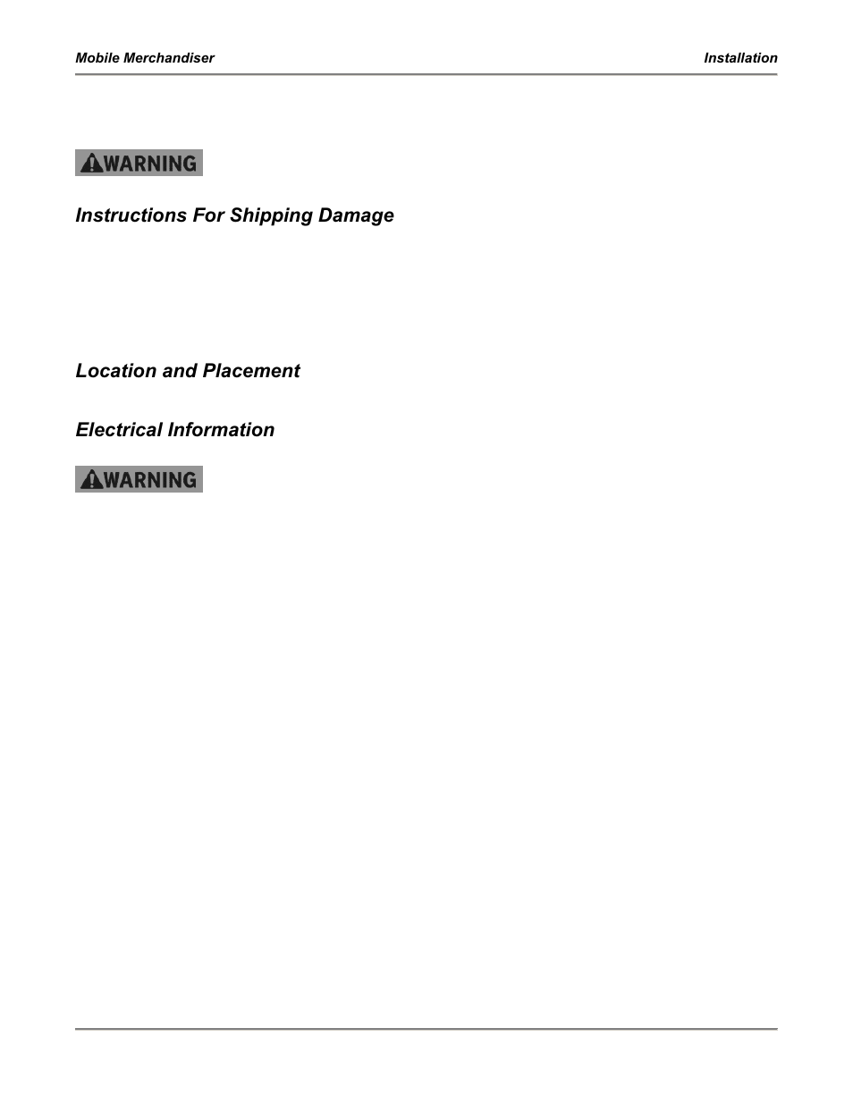 Installation, Instructions for shipping damage, Location and placement | Electrical information | BKI MM6 Mobile Merchandiser User Manual | Page 9 / 12