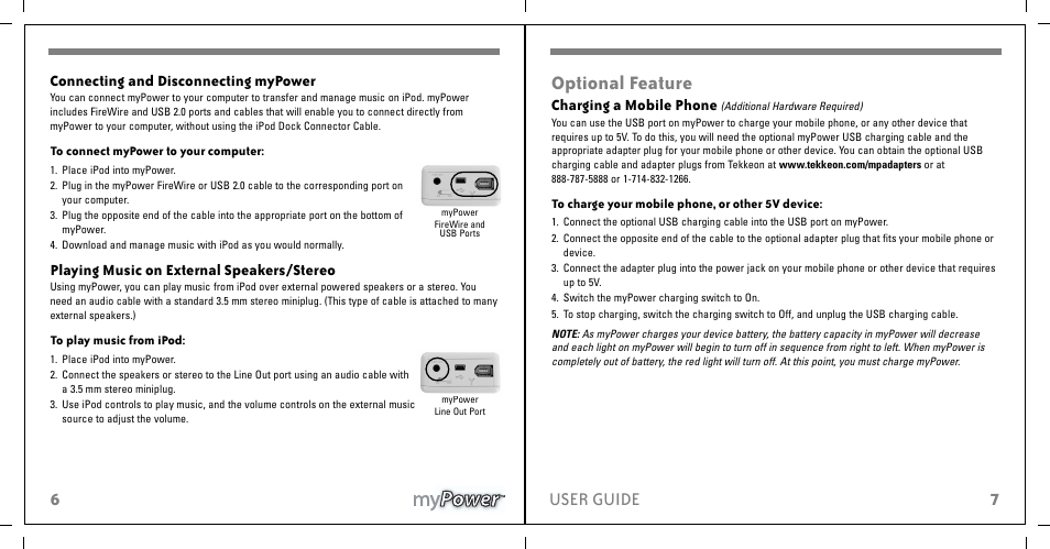 Optional feature, 7user guide, Charging a mobile phone | Connecting and disconnecting mypower, Playing music on external speakers/stereo | Tekkeon MP1100 User Manual | Page 8 / 8