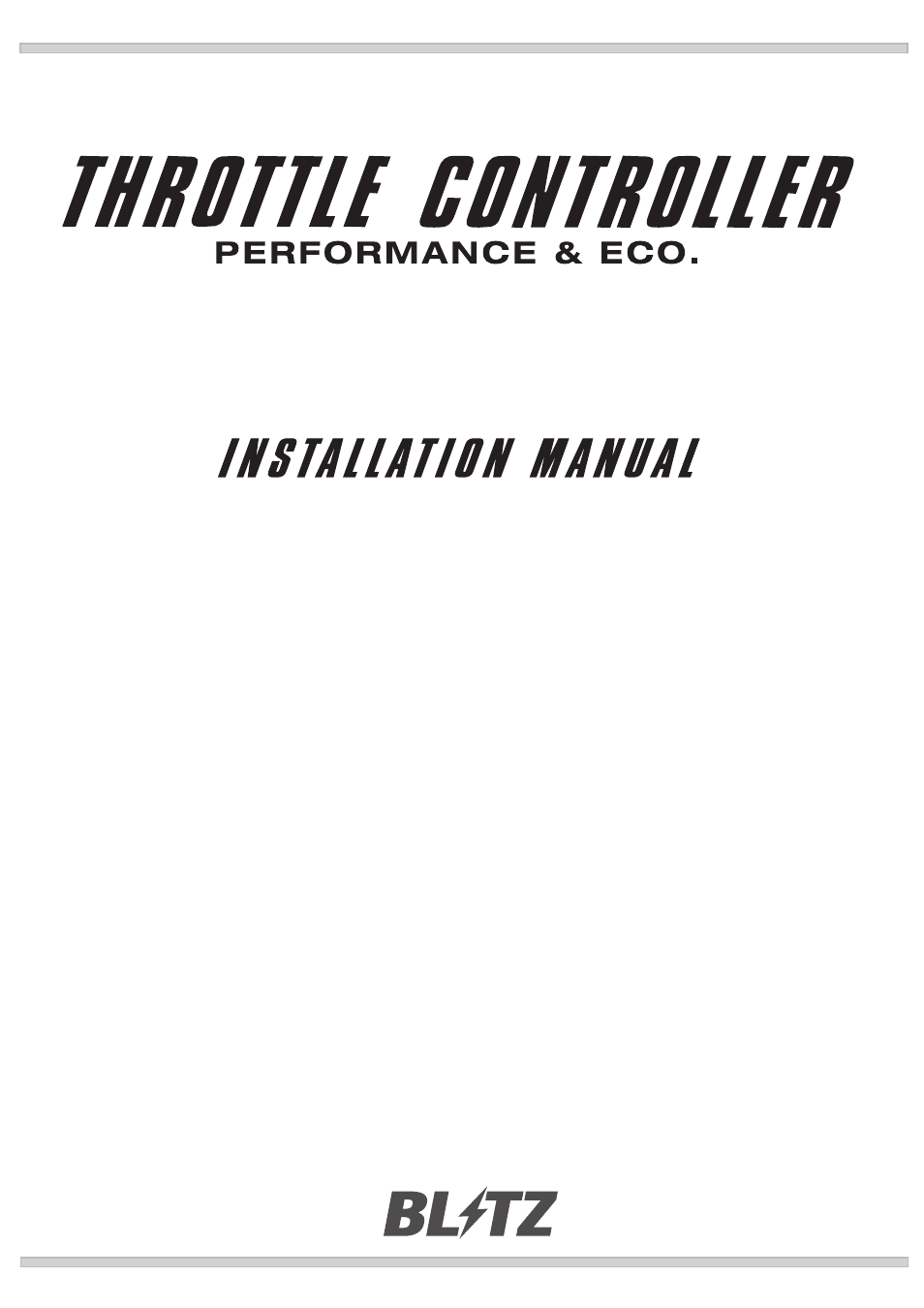 BLITZ Throttle Controller User Manual | 9 pages