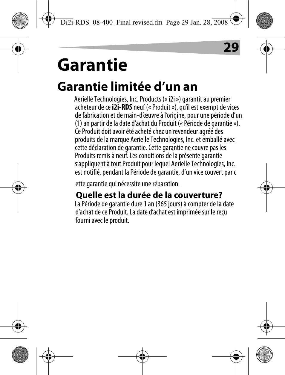 Garantie, Garantie limitée d’un an, Quelle est la durée de la couverture | Aerielle Technologies i2i-RDS User Manual | Page 29 / 50