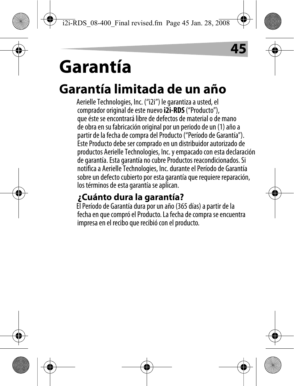 Garantía, Garantía limitada de un año, Cuánto dura la garantía | Aerielle Technologies i2i-RDS User Manual | Page 45 / 50