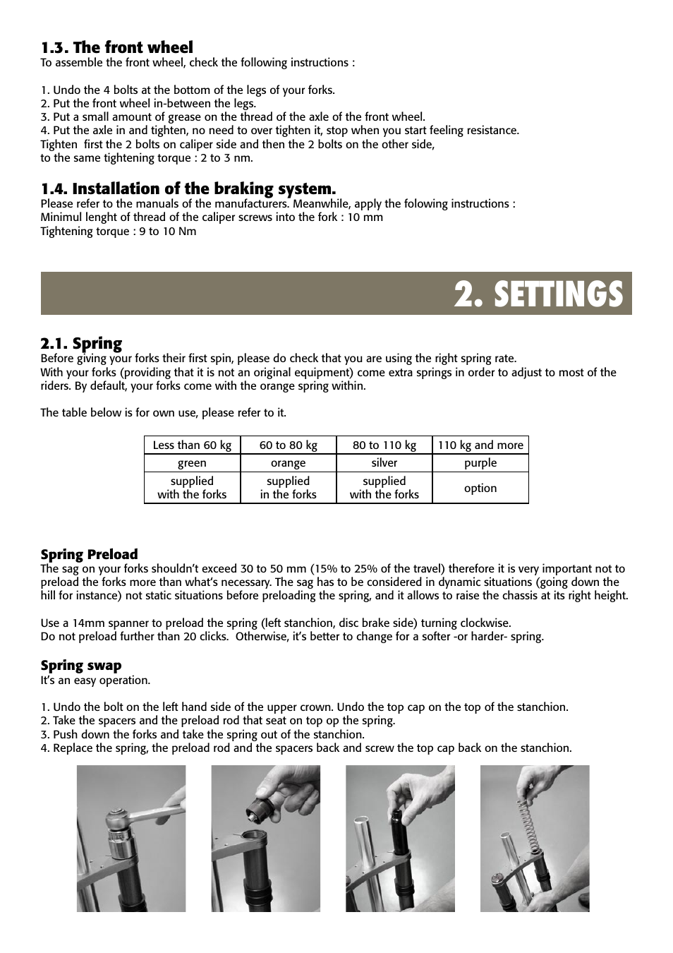 Settings, 3 . the front wheel, Installation of the braking system | Spring | Bos IdylleRare 2008 2010 User Manual | Page 4 / 6