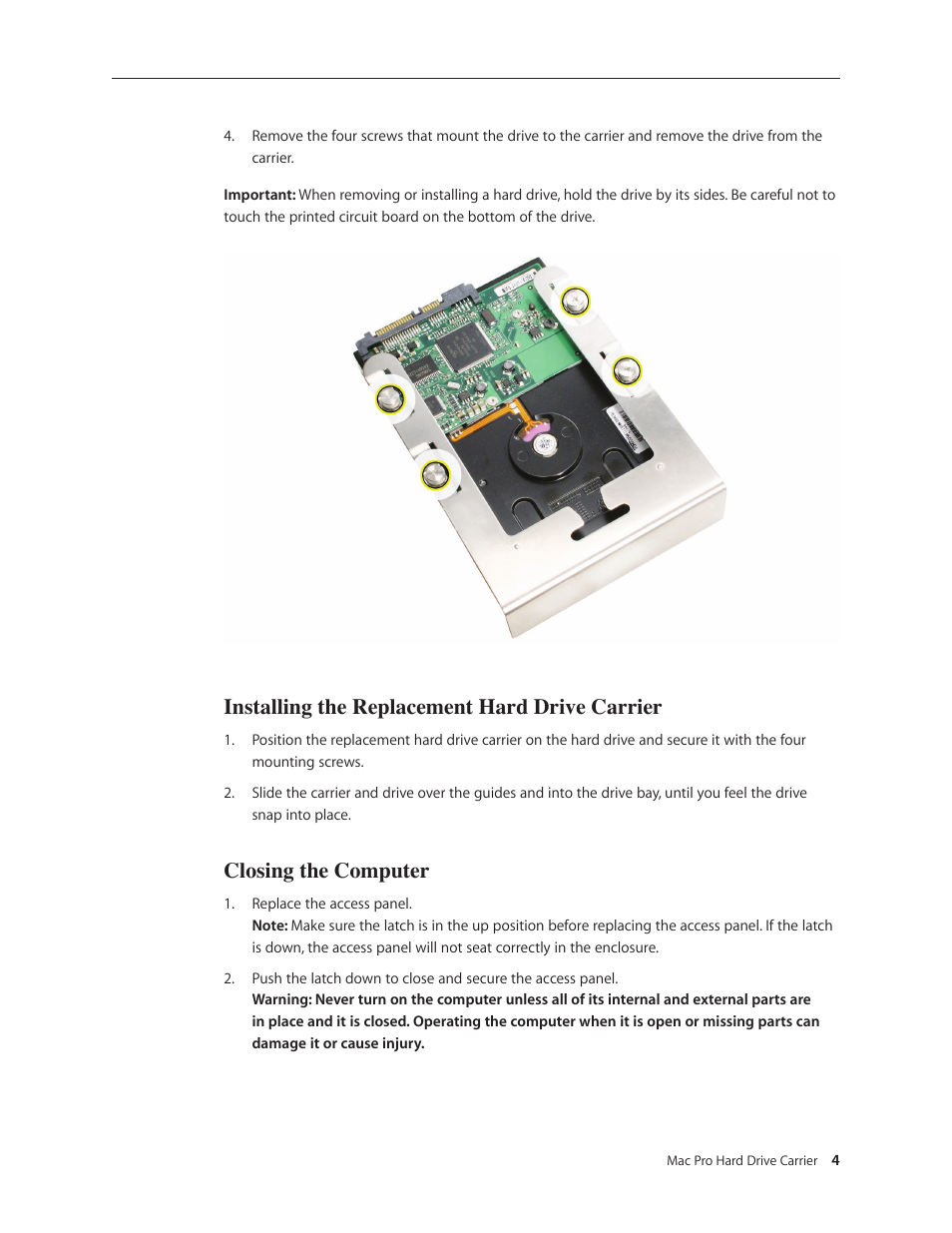 Installing the replacement hard drive carrier, Closing the computer | Apple Mac Pro (Hard Drive Carrier Replacement) User Manual | Page 4 / 5