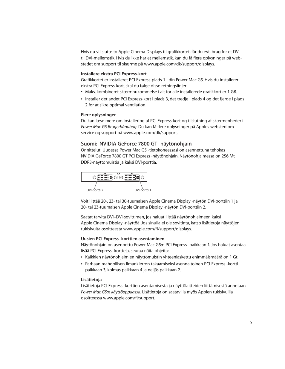 Suomi:nvidia geforce 7800 gt -näytönohjain | Apple NVIDIA GeForce 7800 GT Graphics Card User Manual | Page 9 / 12