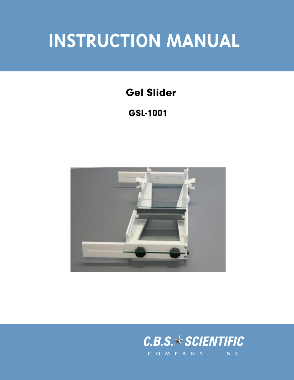 C.B.S. Scientific GSL-1001 User Manual | 7 pages