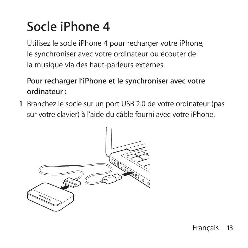 Socle iphone 4 | Apple iPhone 4 Dock User Manual | Page 13 / 40