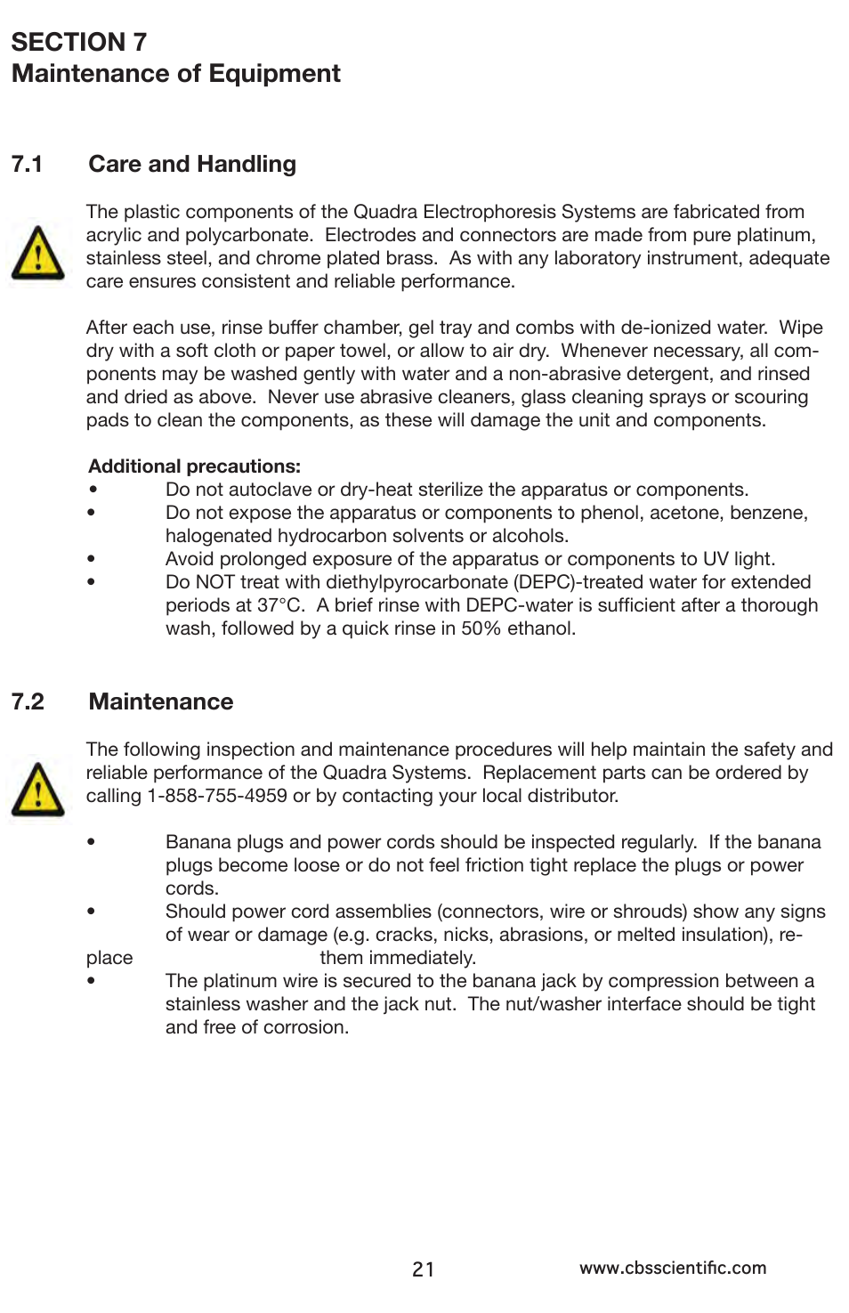1 care and handling, 2 maintenance | C.B.S. Scientific QNX-700 User Manual | Page 21 / 24