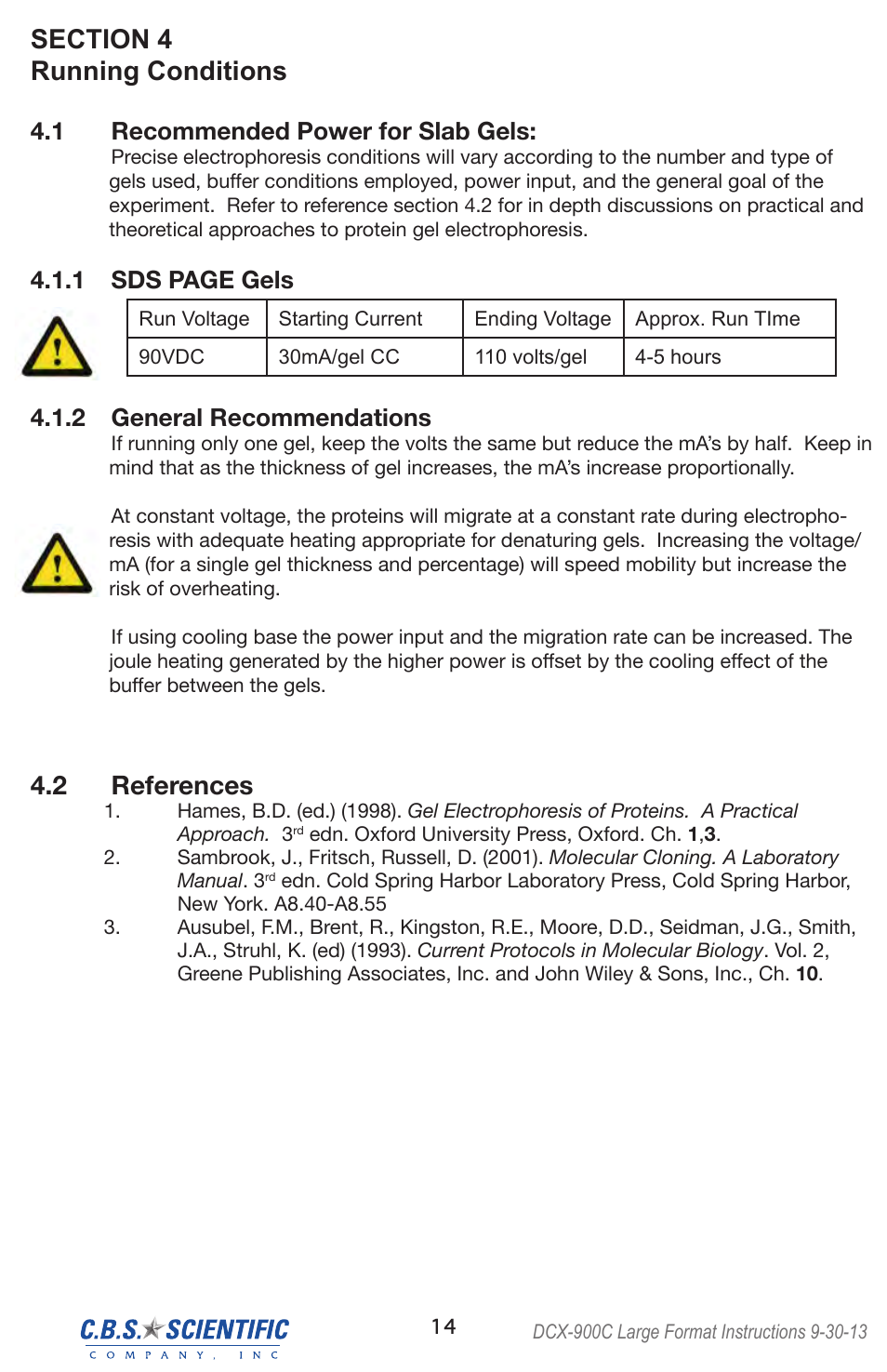2 references, 1 recommended power for slab gels, 1 sds page gels | 2 general recommendations | C.B.S. Scientific DCX-900C User Manual | Page 14 / 20