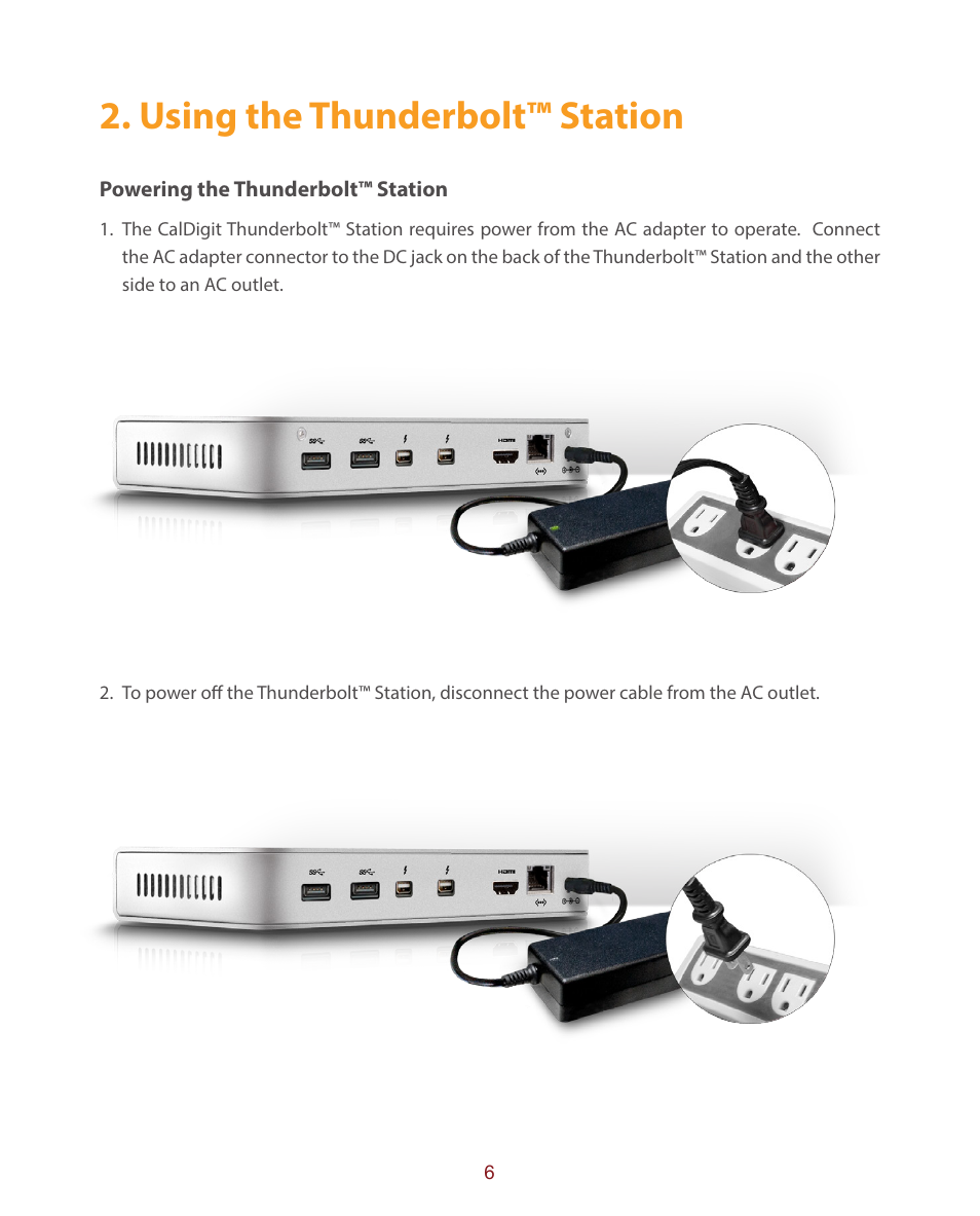 Using the thunderbolt™ station | CalDigit Thunderbolt Station User Manual | Page 6 / 12
