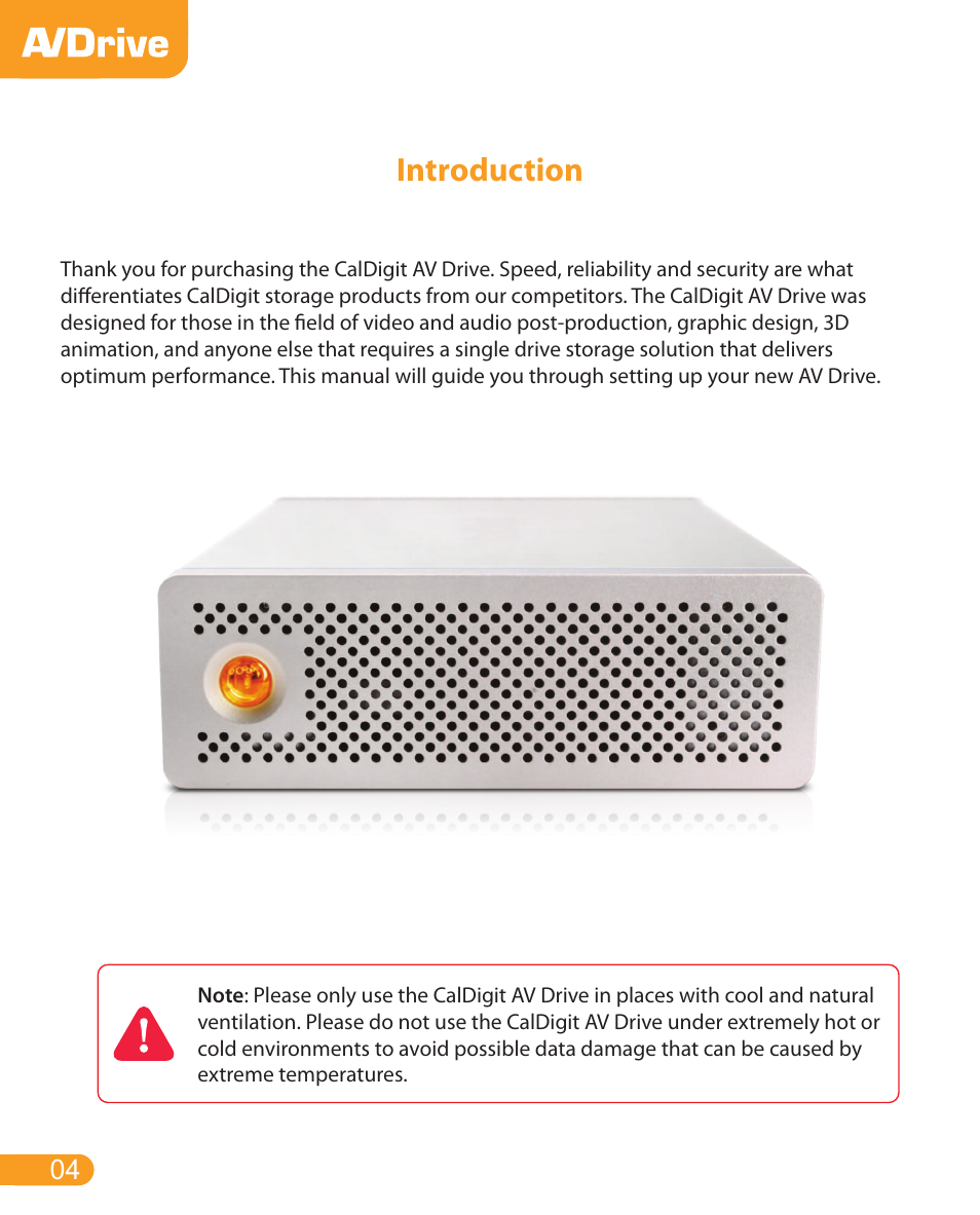 Introduction | CalDigit AV Drive User Manual | Page 4 / 21