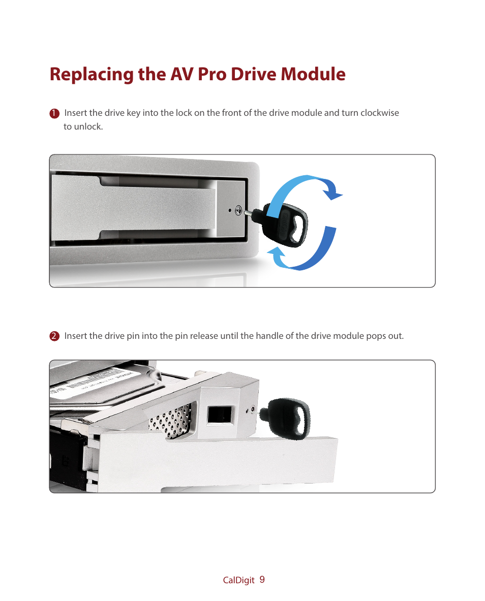 Replacing the av pro drive module | CalDigit AV Pro USB 3 Only User Manual | Page 9 / 21