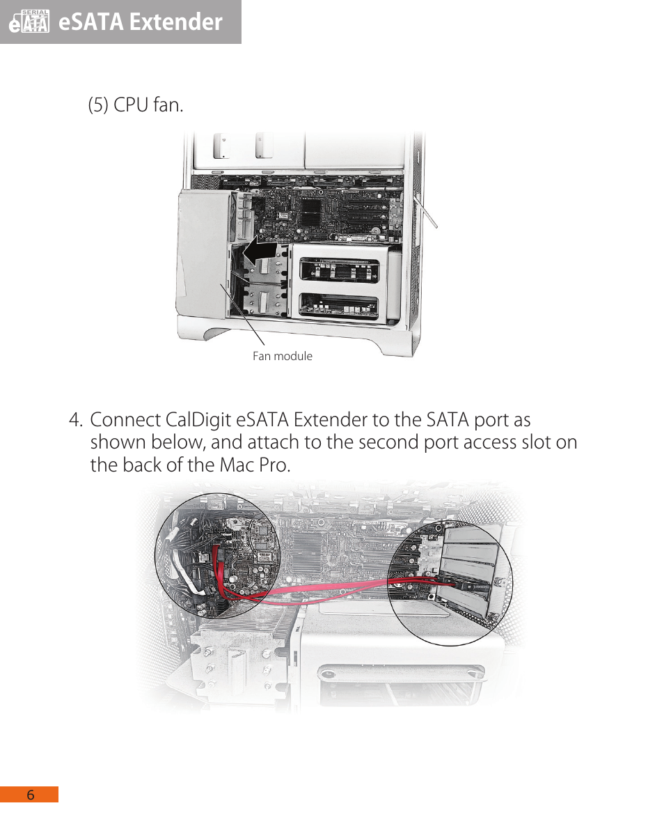 Esata extender | CalDigit eSATA Extender User Manual | Page 6 / 11